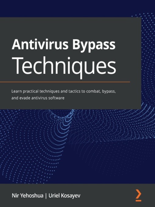 Title details for Antivirus Bypass Techniques by Nir Yehoshua - Available